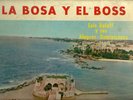 LA BOSA Y EL BOSS - LUIS KALAFF; CHOROLO Y SU COMBO
