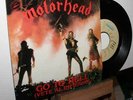 MOTORHEAD 7” Go The Hell/Vete Al Infierno - SPANISH