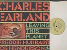 CHARLES EARLAND - LEAVING THIS PLANET - 2 JAZZ LPS