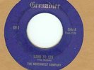 NORTHWEST COMPANY:Hard To Cry-Get Away From It All-U.S.