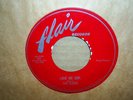 The Flairs-45 on Flair-Love Me Girl