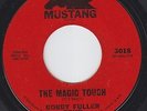 BOBBY FULLER FOUR Magic Touch MOD MONSTER Melba Moore