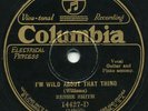 Rare Blues 78- Bessie Smith - I'm Wild About That Thing