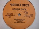 DOUBLE DUCE You Gotta Be All Right MIAMI BASS 12
