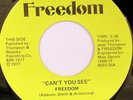 rare Modern Soul Funk 45 FREEDOM can't you see Listen