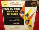 The Chiffons LP He's So Fine 1963 Laurie 2018 VG++