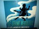 LE GRAND NEBULEUX  Les Pirates Du Cortex  LP  prog