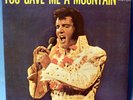 ELVIS PRESLEY-You Gave Me A Mountain-Aussie 7