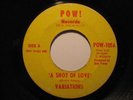 Northern Soul 45 VARIATIONS on POW Shot of Love HEAR