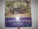 LE SUPER BITON NATION. DE SEGOU HOLY GRAAL AFRO PSYCH ?