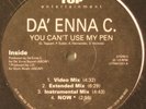 DA' ENNA C Can't Use My Pen SEALED RANDOM RAP 12