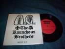 Anal Cunt The Raunchous Brothers split assuck old dri