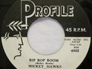Rare Rockabilly MICKEY HAWKS BIP BOP BOOM ORIGINAL 1958