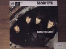 Beady Eye (Oasis) Bring The Light Ltd. Edition 