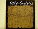 CITTA' FRONTALE - EL TOR - original LP FONIT LPX 45