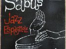  SABU MARTINEZ / JAZZ ESPAGNOLE LATIN JAZZ