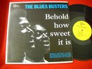 The Blues Busters Behold How Sweet it is LP Sunshine