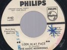 The Magic Mushrooms Look In My Face Psych 45 Philips WL