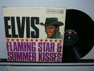 ELVIS PRESLEY- FLAMING STAR& SUMMER KISSES VERY RARE LP