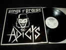 ADICTS Songs Of PraiseLP ORIG DWED Punk HC KBD Oi 1981