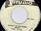 THE BOSS - GREAT MUGA RUGA + Wailers on STUDIO ONE  ??
