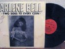 ARLENE BELL - TWO SIDES TO EVERY COIN * RARE SOUL LP