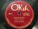 SARA MARTIN - 'SUGAR BLUES' OKEH 8041 FINE COPY