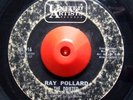 Northern Soul 45 RAY POLLARD The Drifter