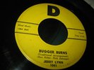 Rockabilly- Jerry Lynn -Bugger Burns D  Hal Harris HEAR