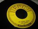 Rockabilly Sonny Burgess Red Headed Woman SUN Orig HEAR