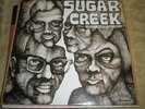 Sugar Creek-Please Tell A friend  garage psych original
