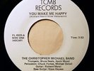 Christopher Michael Band - You Make Me Happy - 45- TCMB