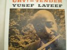 Yusef Lateef: Cry Tender. New Jazz