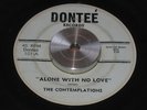 CONTEMPLATIONS alone with no love DONTEE d.c. SOUL 45