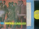 THE SUPER EAGLES -VIVA ON U.K. DECCA{1969 AFRO BEAT LP