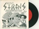 STAINS MDC - JOHN WAYNE WAS A NAZI 7