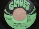 VANESSA KENDRICK 90% Of Me Is You GLADES MIAMI SOUL 45