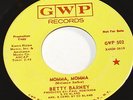 Betty Barney 45 sister funk soul DJ on GWP Momma Momma