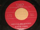 RONNIE FORTE / NERVOUS BREAKDOWN / on TARX  