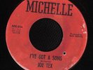 SOUL 45 JOE TEX I'VE GOT A SONG MICHELLE MINT- LISTEN