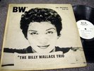 BILLY WALLACE TRIO - bw - GIG RECORDS - private - RARE
