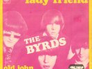 BYRDS Lady Friend 1967 HOLLAND non-lp SINGLE + PS