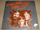 LOWLAND TRIO Drolletje Drie / Charlotte  MEGA KNALLER 