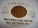 HEAR Soul 45 MILT MATTHEWS INC That's What I Feel for