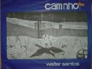 WALTER SANTOS 1965 Caminho Bossa LP BRAZIL HEAR