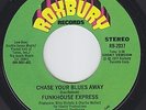 FUNKHOUSE EXPRESS Chase Your Blues Away MODERN SOUL 45