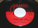 BRACEY EVERETT - I WANT YOUR LOVE / LOVER'S CURSE 7