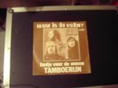 TAMBOERIJN          WAAR IS DE VADER ?