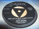 1958 UK   RUTH BROWN 45 THIS LITTLE GIRL’S GOING ROCKIN