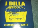 J Dilla Instrumental Joints Vol 1 LP Jay Dee